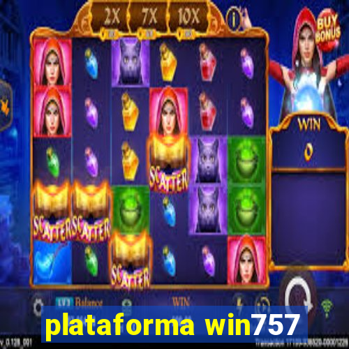 plataforma win757